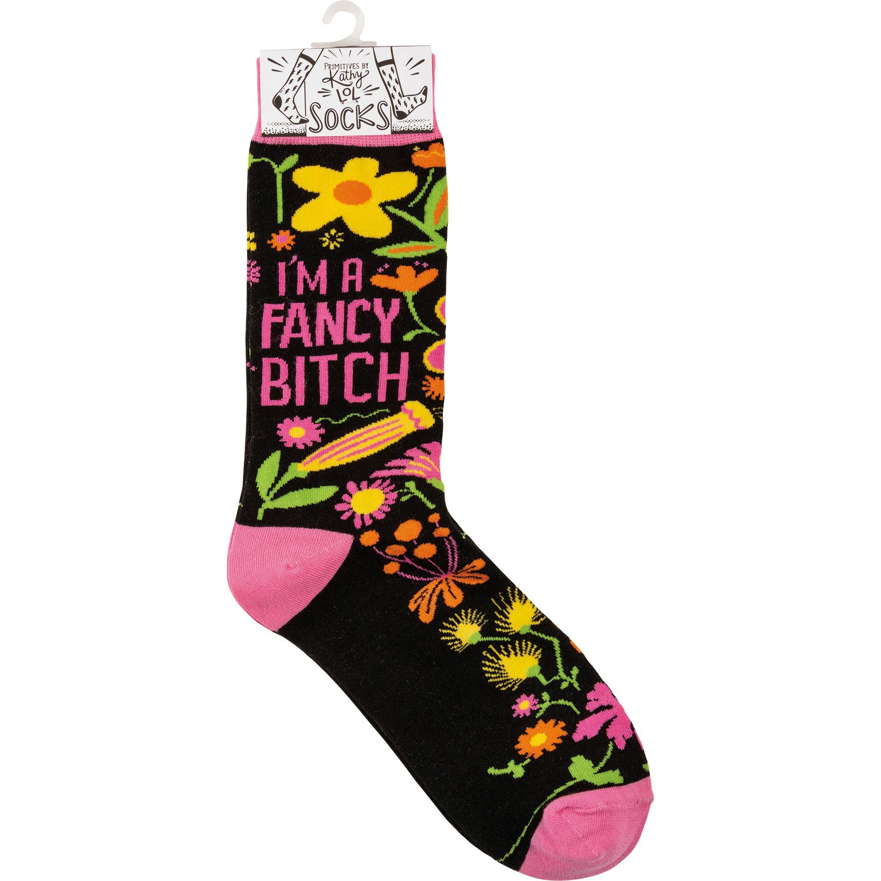 “I'm A Fancy Bitch” Socks