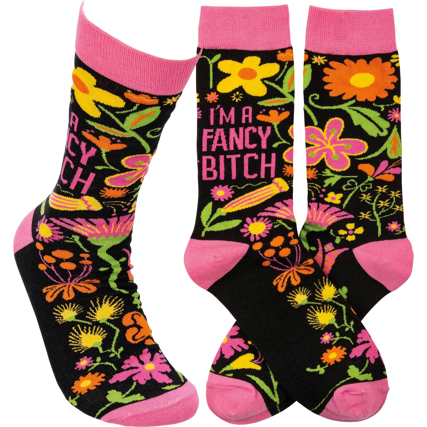 “I'm A Fancy Bitch” Socks