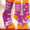 “OMG My Mother Was Right” Socks